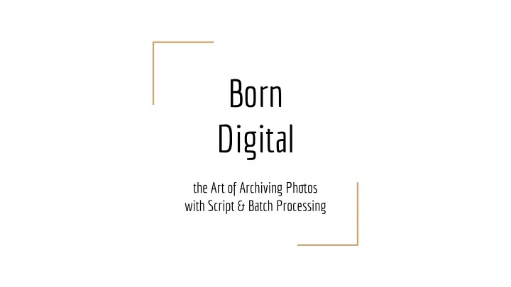 born digital