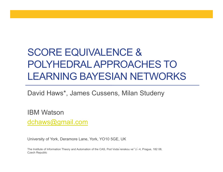 score equivalence polyhedral approaches to learning