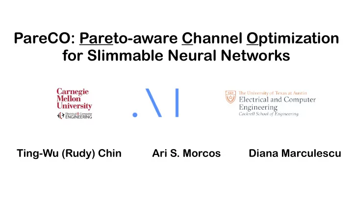 pareco pareto aware channel optimization for slimmable