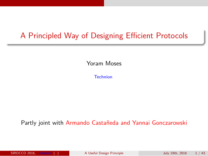 a principled way of designing efficient protocols