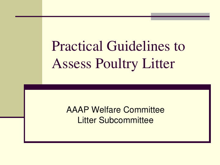 practical guidelines to assess poultry litter