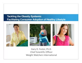 Tackling the Obesity Epidemic  Facilitating Consumer Adoption of Healthy Lifestyle  Facilitating