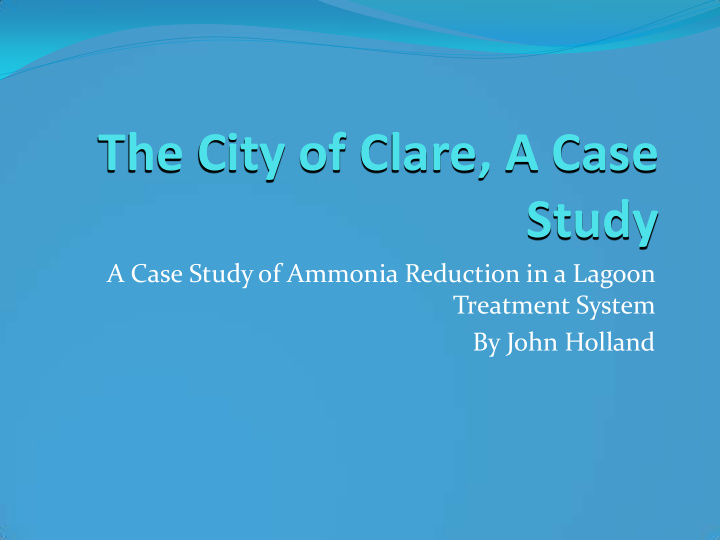 the city of clare a case study