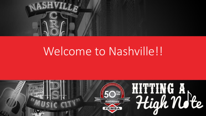 welcome to nashville femsa business meeting conference