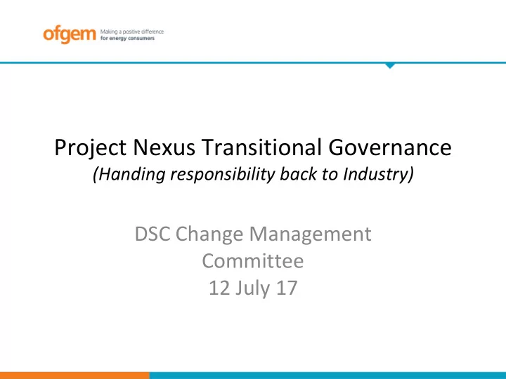 project nexus transitional governance