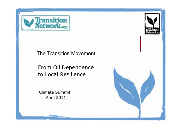 the transition movement