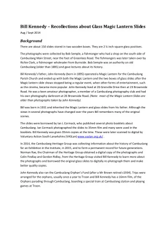 Bill Kennedy  Recollections about Glass Magic Lantern Slides  Aug / Sept 2014  Background  There