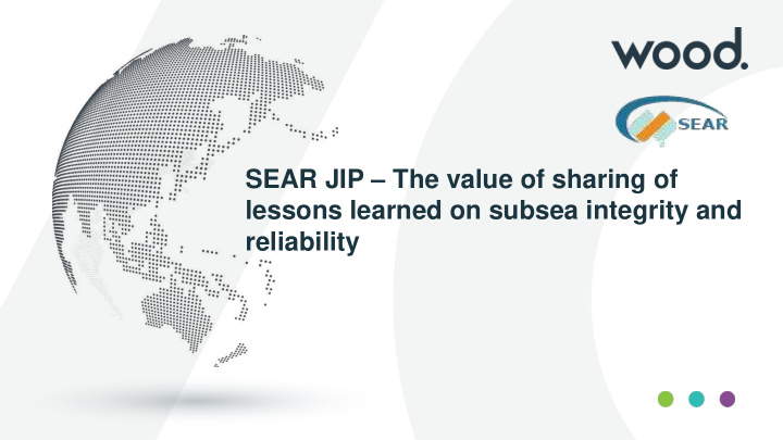 sear jip the value of sharing of lessons learned on