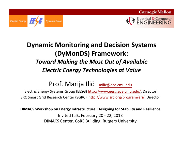 dynamic monitoring and decision systems dymonds framework