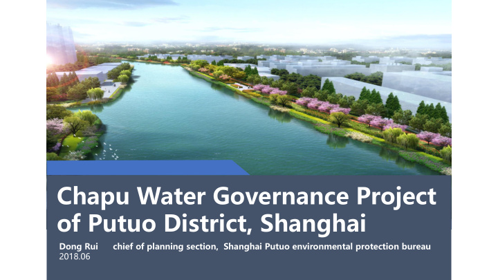 chapu water governance project of putuo district shanghai