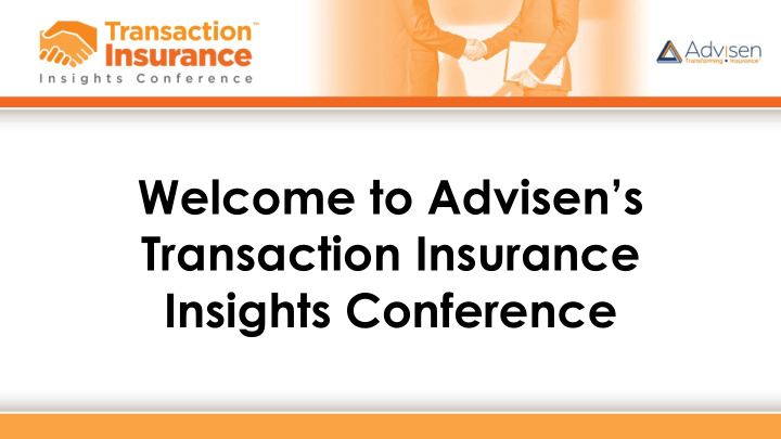 welcome to advisen s transaction insurance