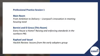 Professional Practice Session 1  Main Room From Ambition to Delivery  Liverpools innovation