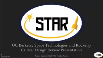 UC Berkeley Space Technologies and Rocketry  Critical Design Review Presentation  1  Access