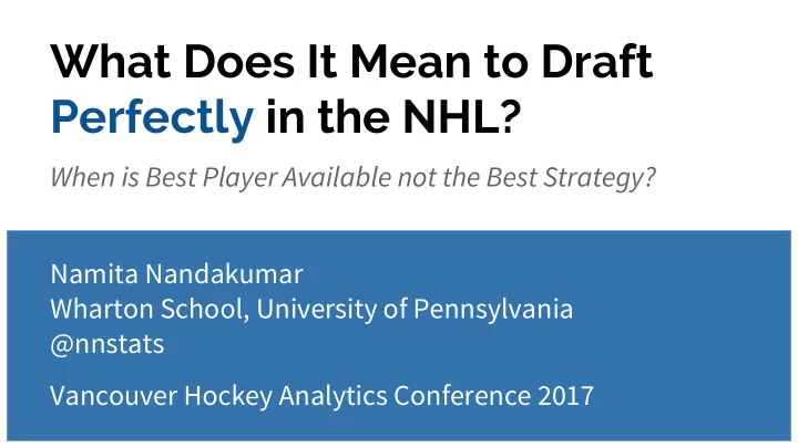 what does it mean to draft perfectly in the nhl