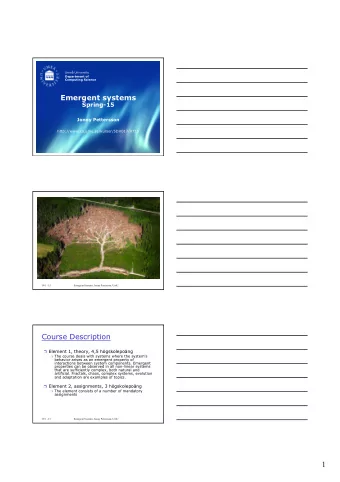 1  Expected learning outcomes  After the course students will be able to:  exemplify how the