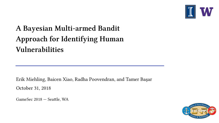 a bayesian multi armed bandit approa ci for identifying