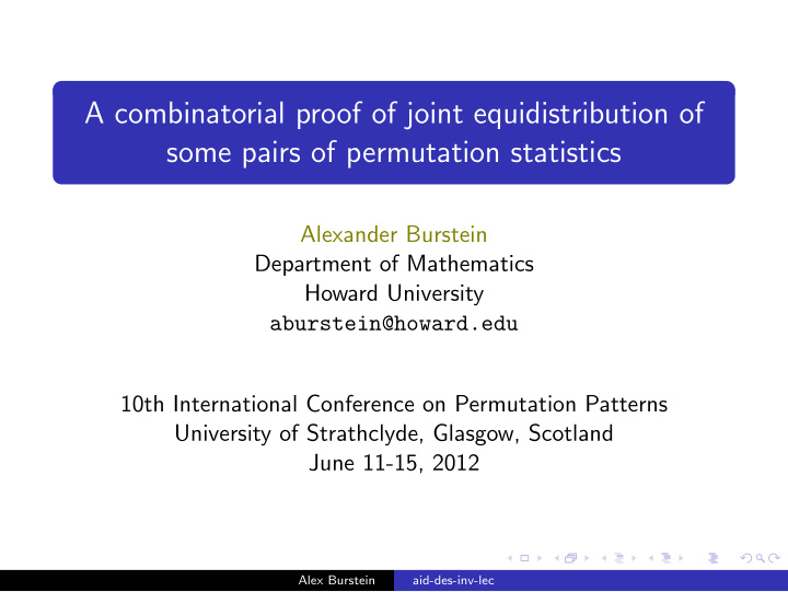 a combinatorial proof of joint equidistribution of some