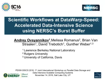Scientific Workflows at DataWarp-Speed:  Accelerated Data-Intensive Science  using NERSCs Burst