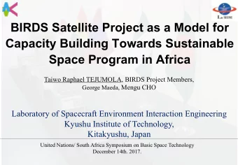 BIRDS Satellite Project as a Model for  Capacity Building Towards Sustainable Space Program in