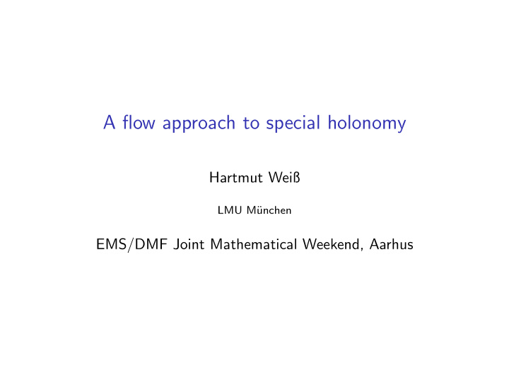 a flow approach to special holonomy