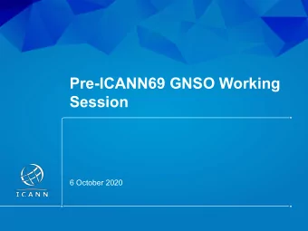 Pre-ICANN69 GNSO Working  Session  6 October 2020  | 1  Agenda  1  2  3  Review of All Rights