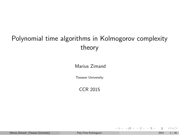 polynomial time algorithms in kolmogorov complexity theory