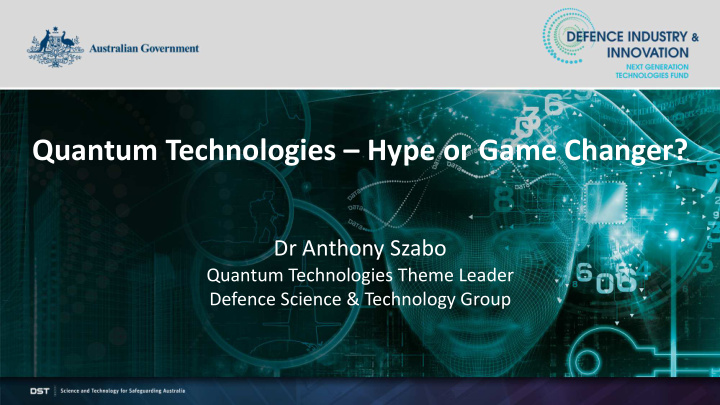 quantum technologies hype or game changer