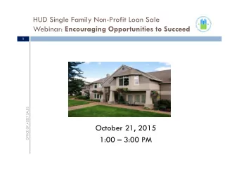 October 21, 2015  1:00  3:00 PM  Overview of the Webinar  2 Webinar goals and objectives: The