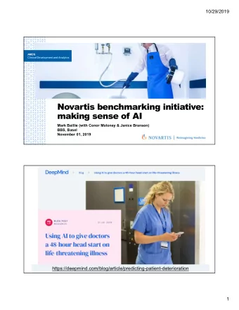 Novartis benchmarking initiative:  making sense of AI  Mark Baillie (with Conor Moloney &amp;