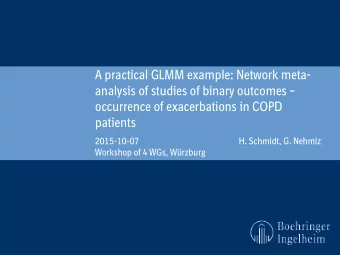 A practical GLMM example: Network meta-  analysis of studies of binary outcomes   occurrence of