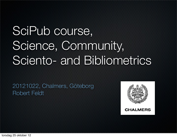 scipub course science community sciento and bibliometrics