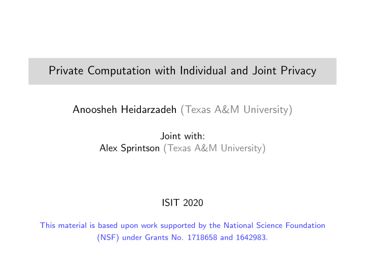 private computation with individual and joint privacy