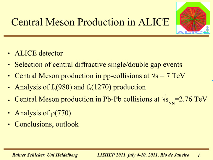 central meson production in alice