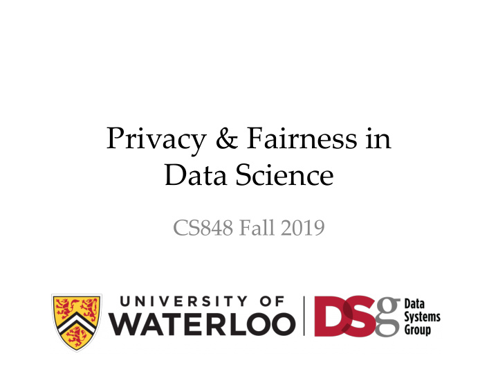 privacy fairness in data science