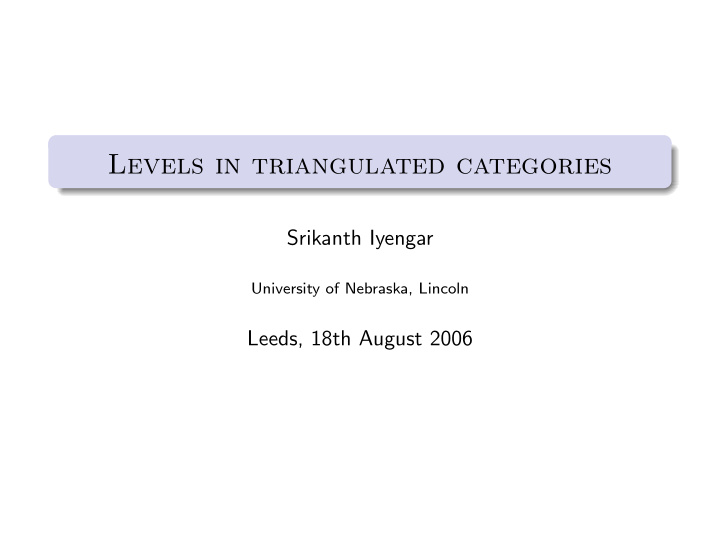 levels in triangulated categories