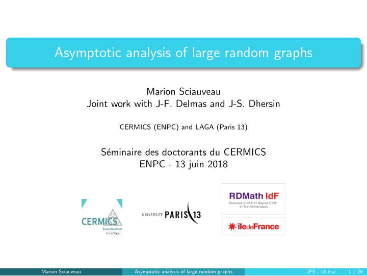 asymptotic analysis of large random graphs