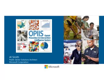 Al Smith  Public Sector Solutions Architect  Microsoft Corporation  U.S. Drug-Related Deaths - 1999