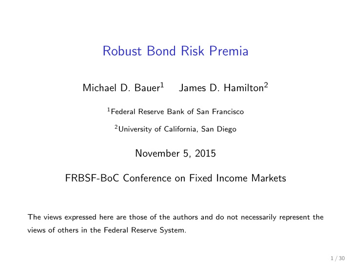robust bond risk premia