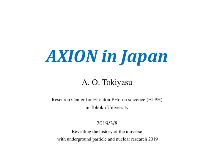 axion in japan