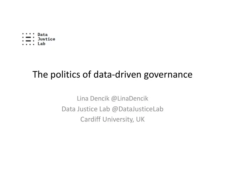 the politics of data driven governance
