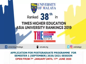 APPLICATION FOR POSTGRADUATE PROGRAMME  FOR  SEMESTER 1 (SEPTEMBER) 2020/2021 SESSION OPEN FROM 7