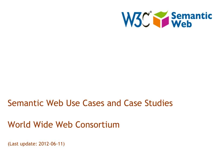 semantic web use cases and case studies world wide web