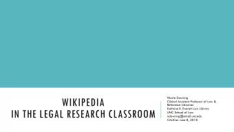 WIKIPEDIA  Nicole Downing  Clinical Assistant Professor of Law &amp;  Reference Librarian  Kathrine