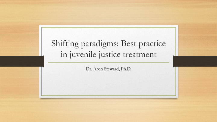 shifting paradigms best practice