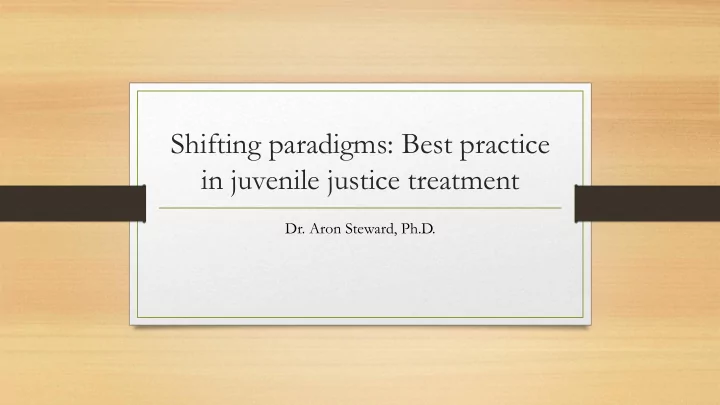 shifting paradigms best practice