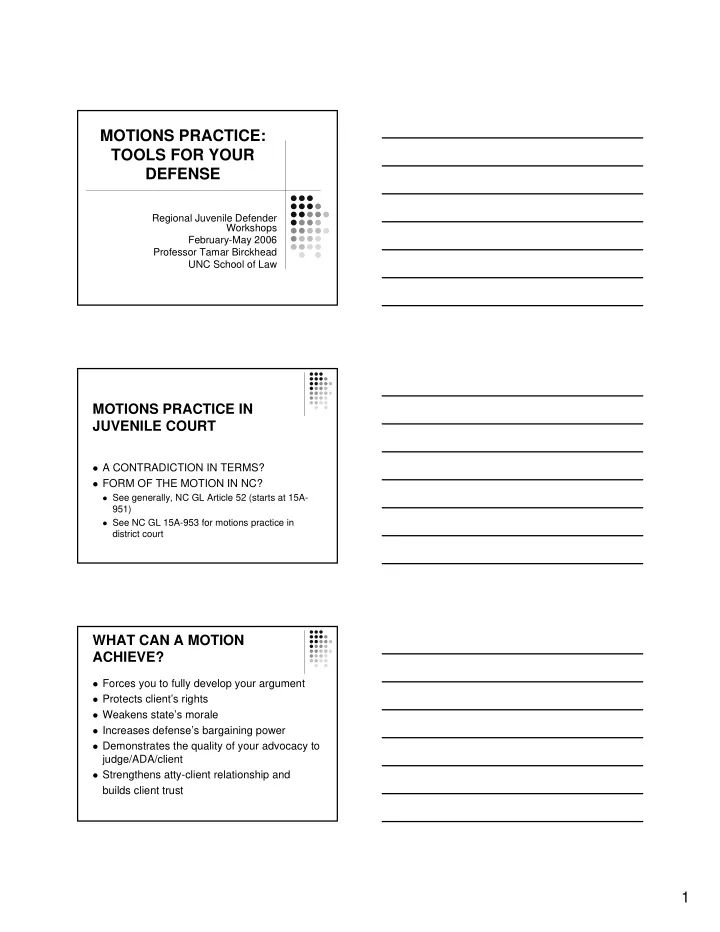motions practice tools for your defense