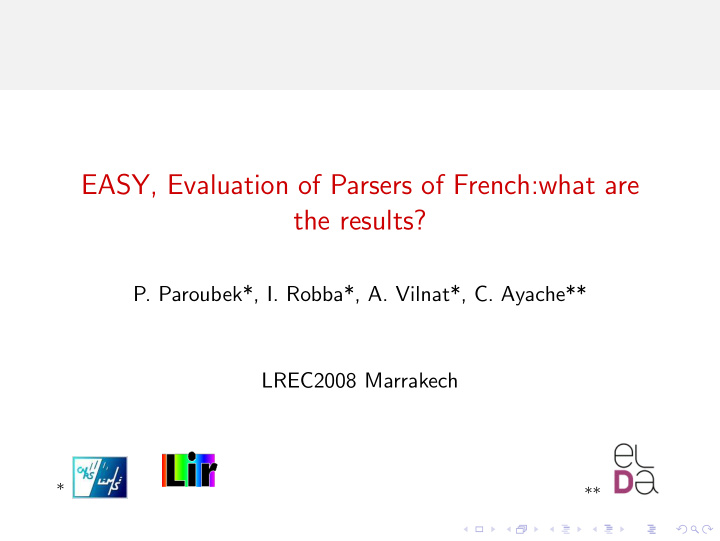 easy evaluation of parsers of french what are the results