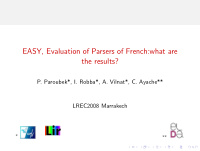 easy evaluation of parsers of french what are the results