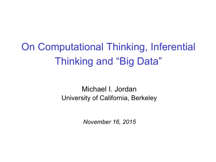 on computational thinking inferential thinking and big
