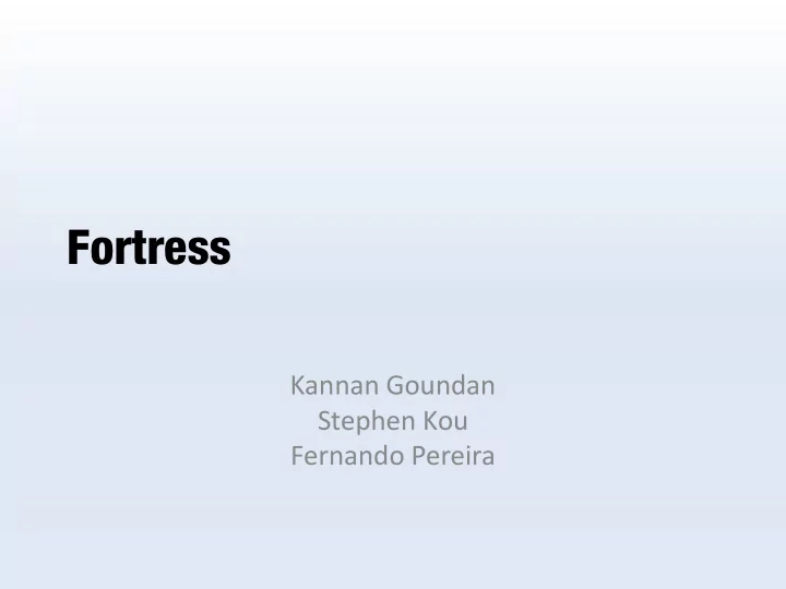 fortress